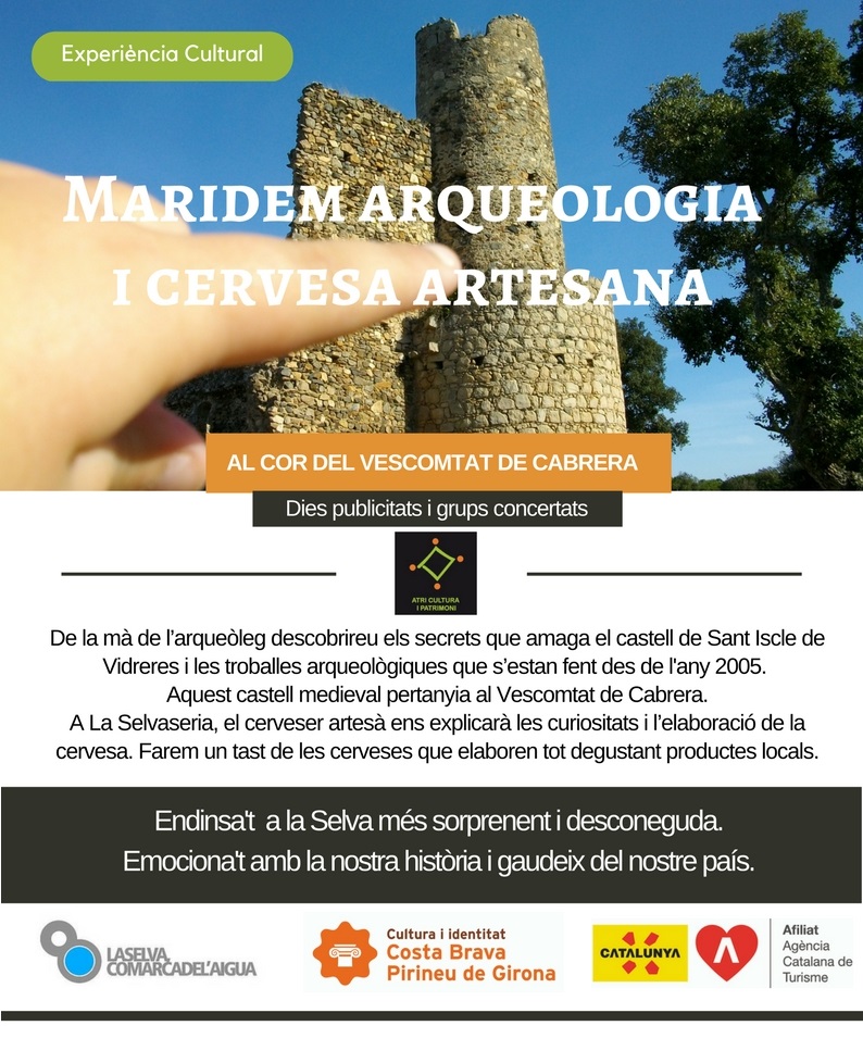 Experiències Culturals: Maridem arqueologia i cervesa artesana (Vidreres, la Selva. Girona)